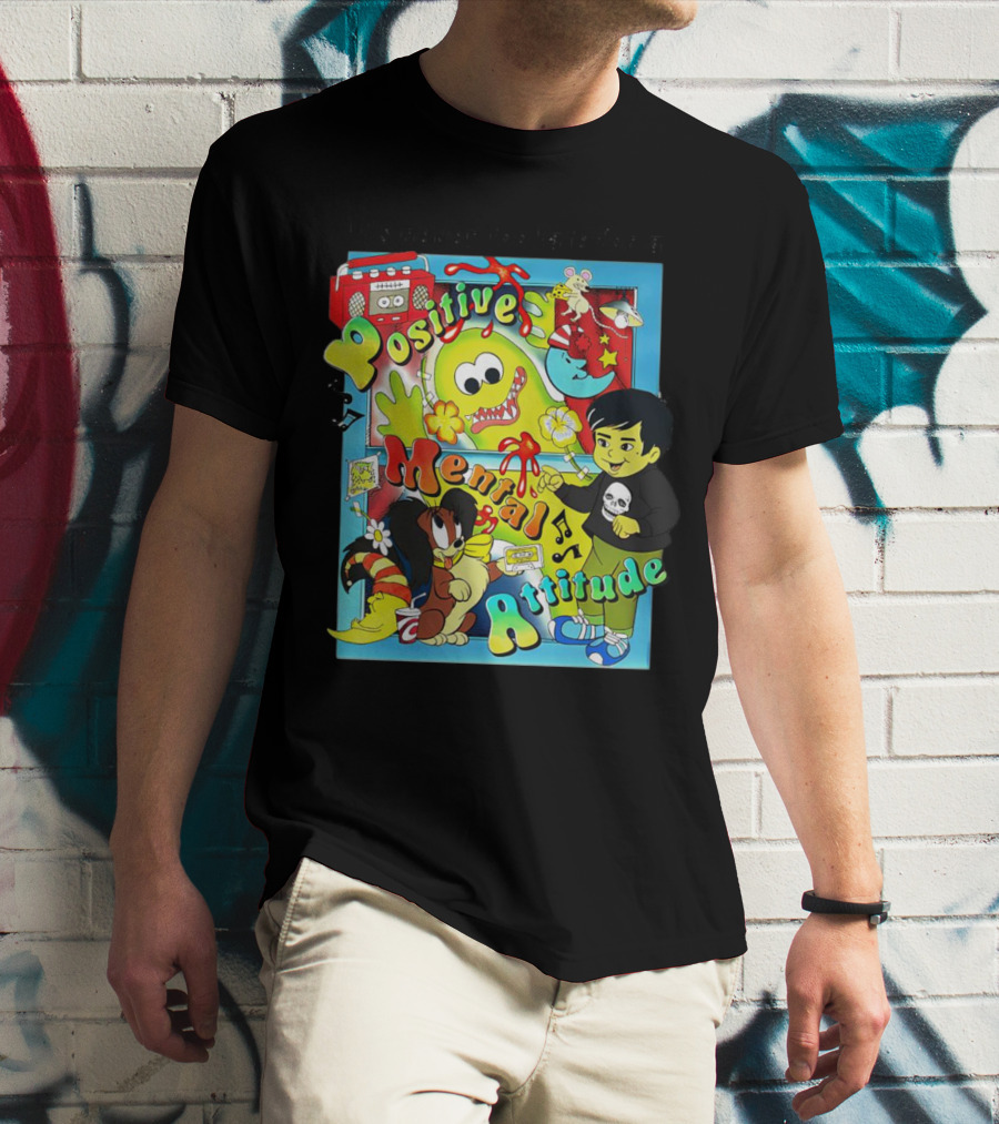 It's Never Too Late For A Positive Mental Attitude Cartoon Characters Music And Fun Elements T-Shirt