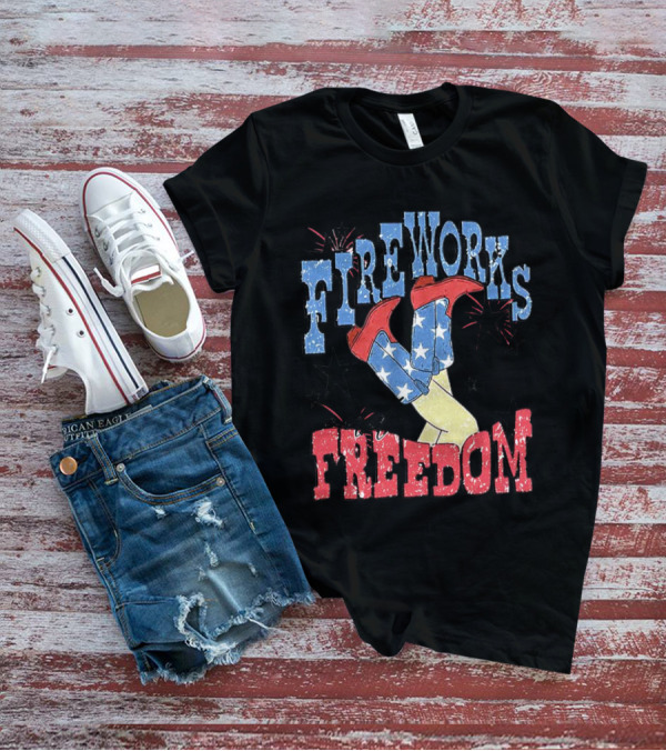 FIREWORKS AND FREEDOM STARS COWGIRL BOOTS T-Shirt