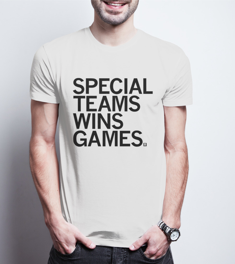 Special Teams Wins Games T-Shirt