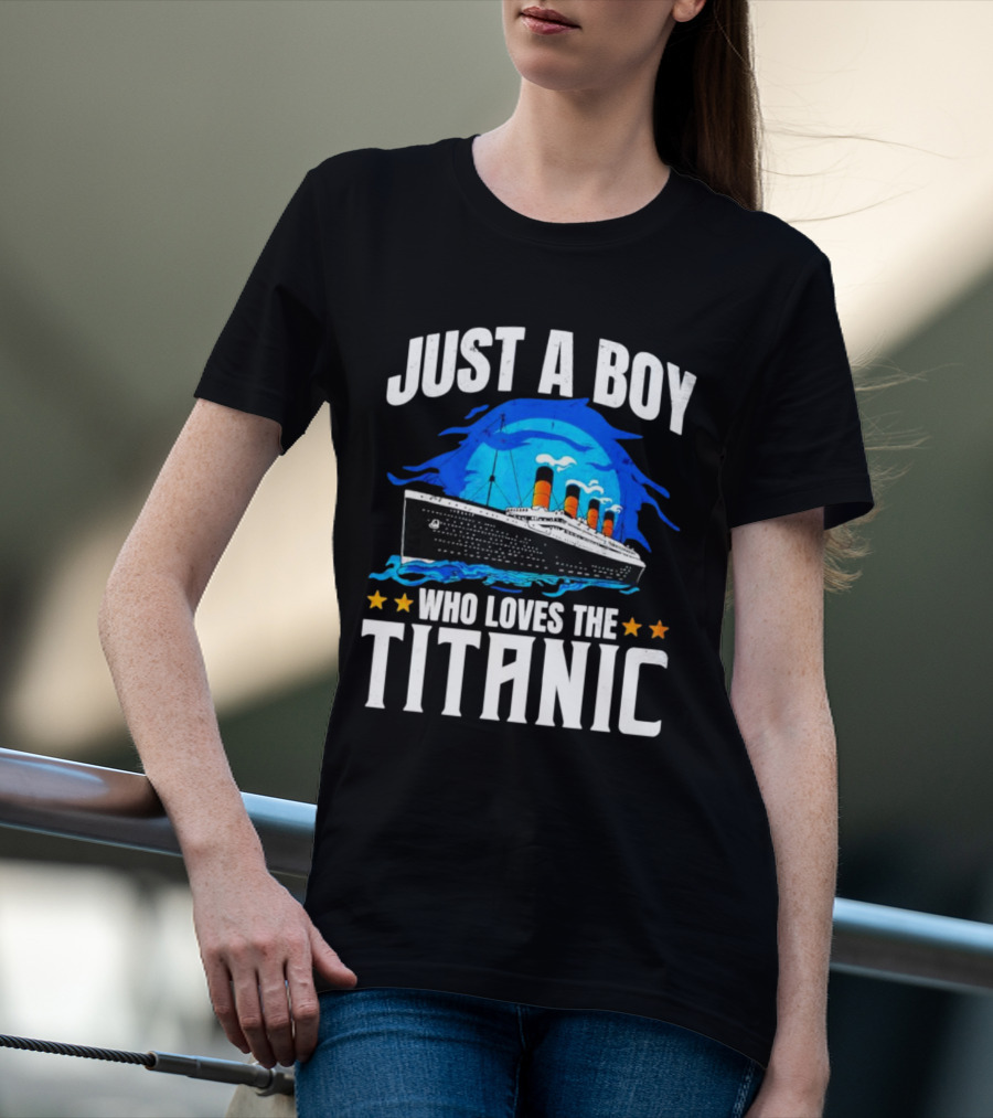 Just A Boy Who Loves The Titanic Ship With Blue Ocean And Stars T-Shirt