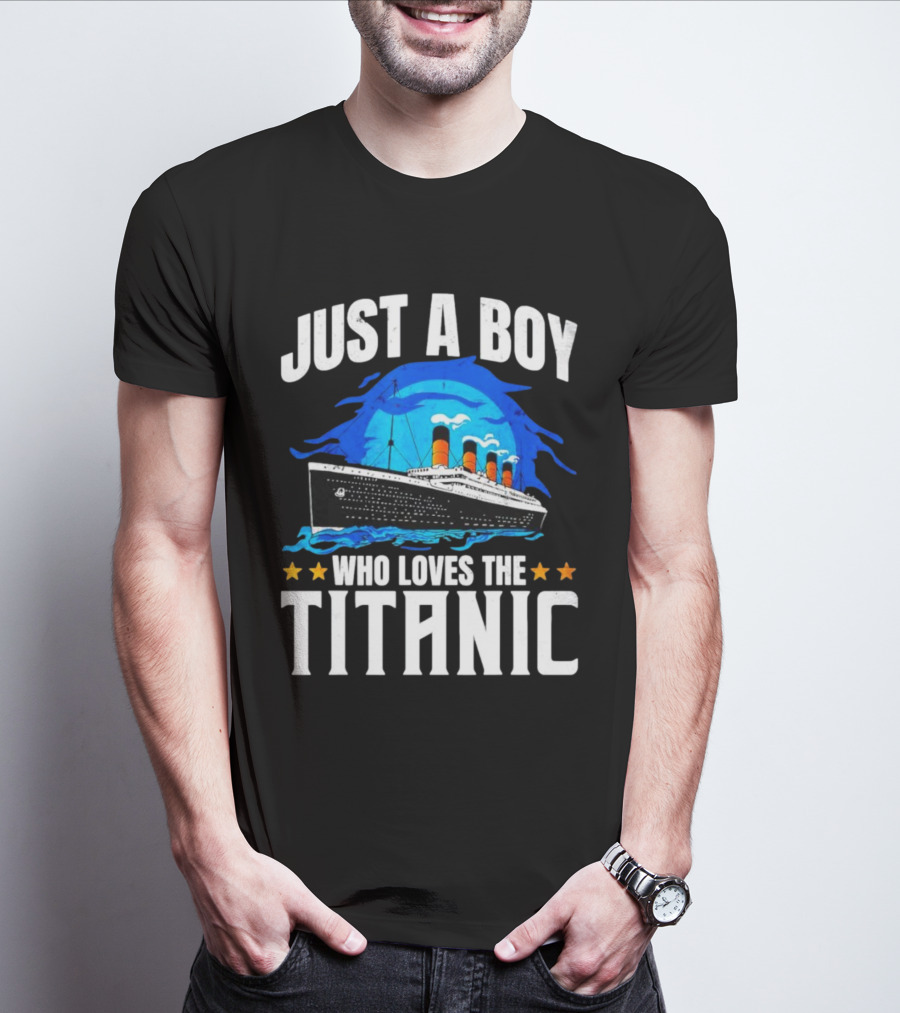 Just A Boy Who Loves The Titanic Ship With Blue Ocean And Stars T-Shirt