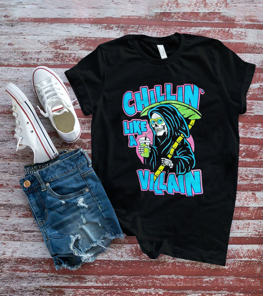 Chillin' Like A Villain Skeleton With Umbrella And Drink T-Shirt