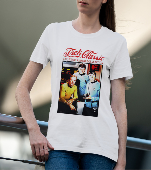 Star Trek Classic Who Needs Another Generation Vintage Crew Image T-Shirt