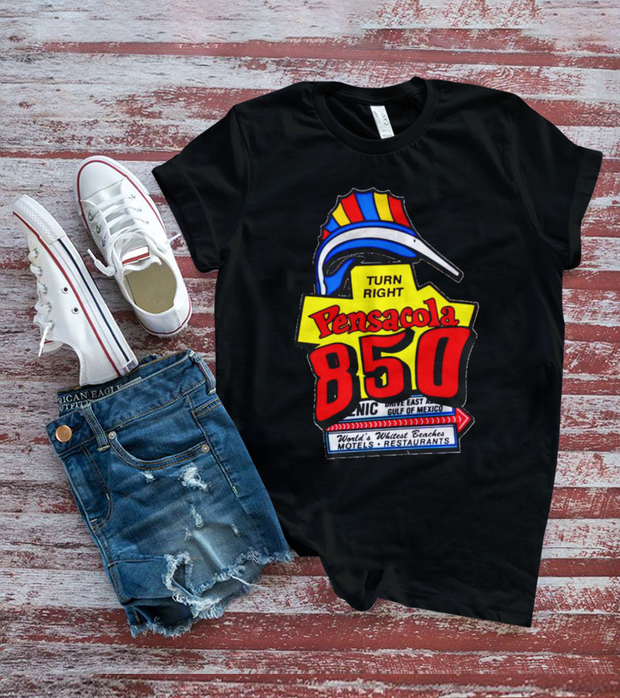 Turn Right Pensacola 850 Dive East Gulf Of Mexico World's Whitest Beaches Motels Restaurants T-Shirt
