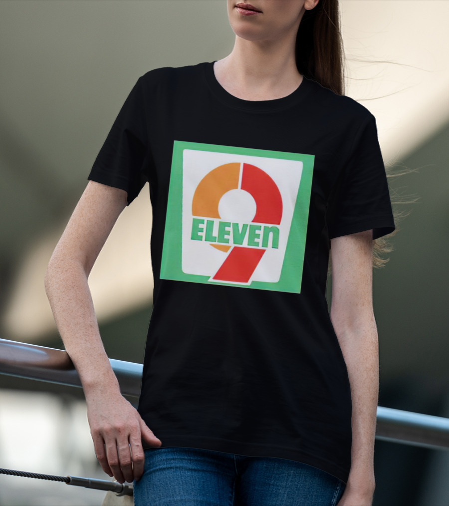 9 Eleven 7 Eleven T-Shirt