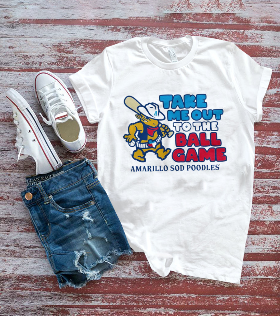 Take Me Out To The Ball Game Amarillo Sod Poodles Baseball Mascot T-Shirt