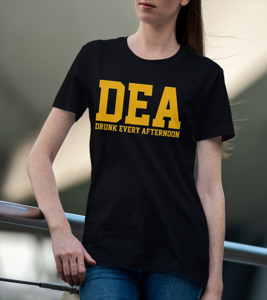 DEA Drunk Every Afternoon Bold Yellow Block Letters T-Shirt