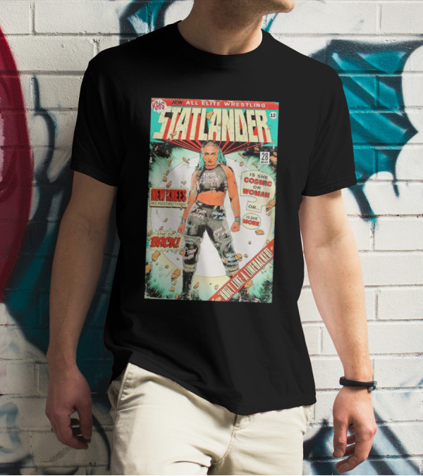 Kris AEW Statlander Back New Knees No Restrictions Cosmic Woman Comic 28 May 12 T-Shirt