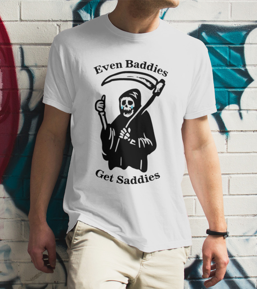 Even Baddies Get Saddies Grim Reaper With Scythe And Thumbs Up T-Shirt