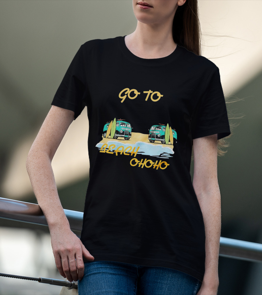 Go To Beach Ohoho Classic Retro Surf Vans And Surfboards T-Shirt