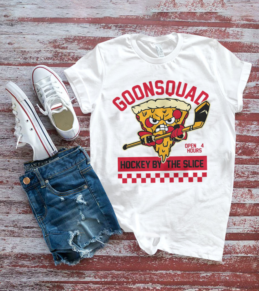 Goonsquad Hockey By The Slice Pizza Warrior Open 4 Hours T-Shirt
