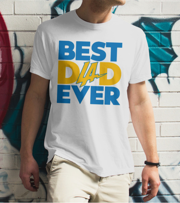 Best Dad Ever LA Chargers NFL T-Shirt