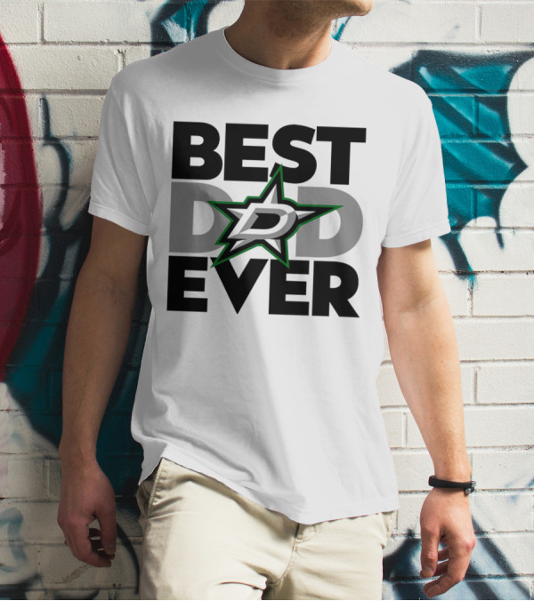 Best Dad Ever Dallas Stars NHL T-Shirt