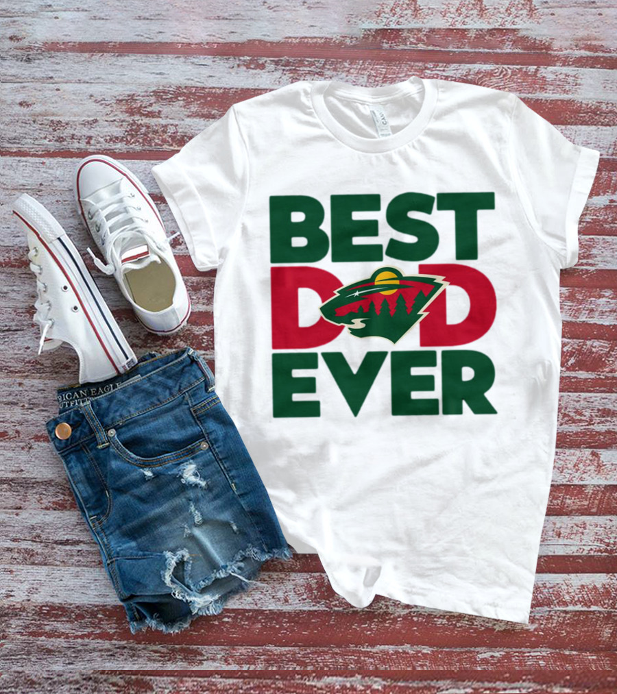 Best Dad Ever NHL Minnesota Wild T-Shirt