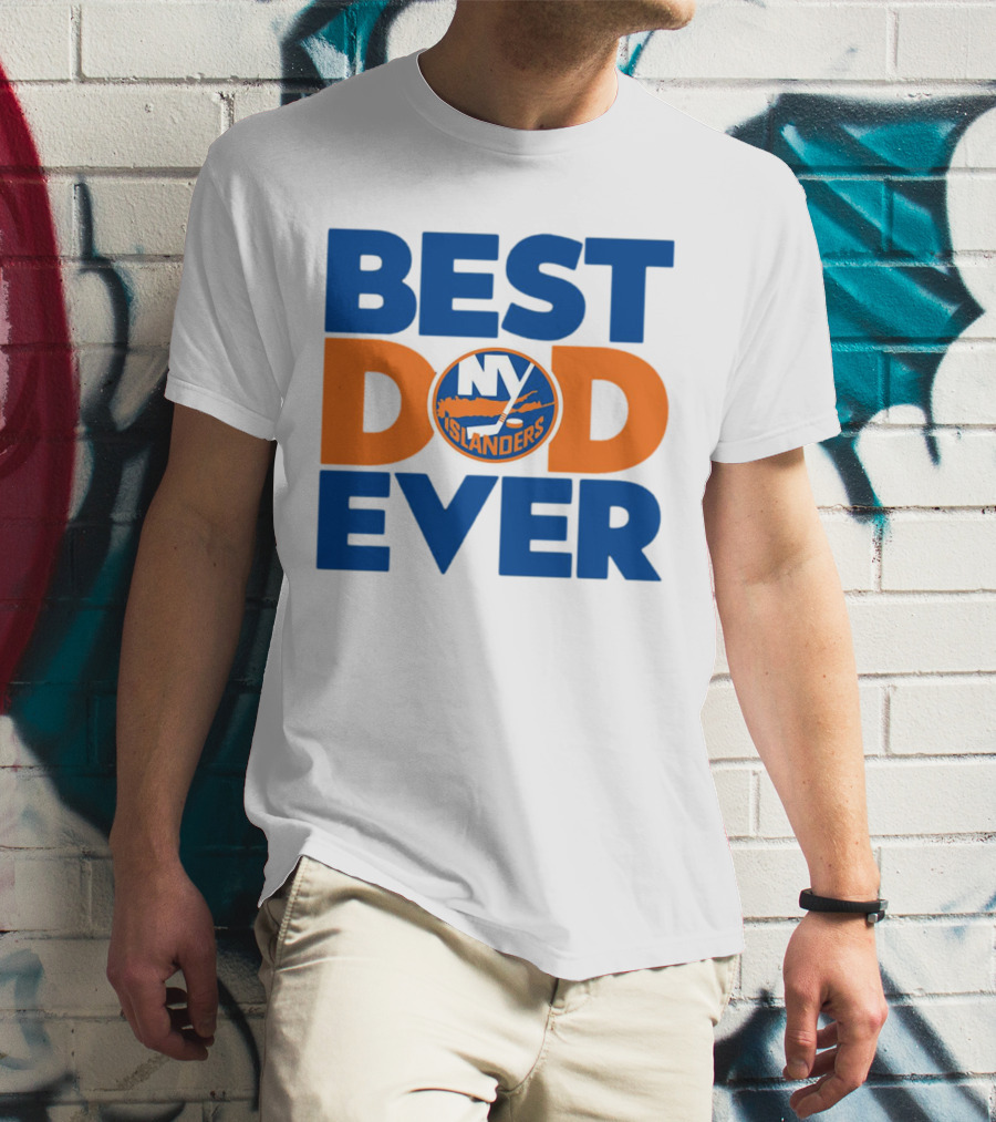 Best Dad Ever NY Islanders NHL T-Shirt