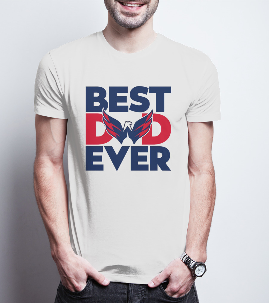 Best Dad Ever NHL Washington Capitals T-Shirt