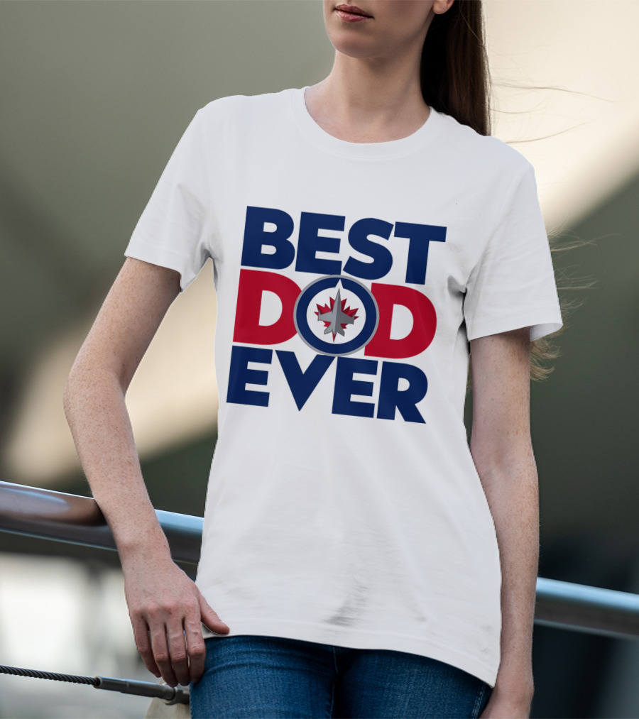Best Dad Ever NHL Winnipeg Jets Fan T-Shirt