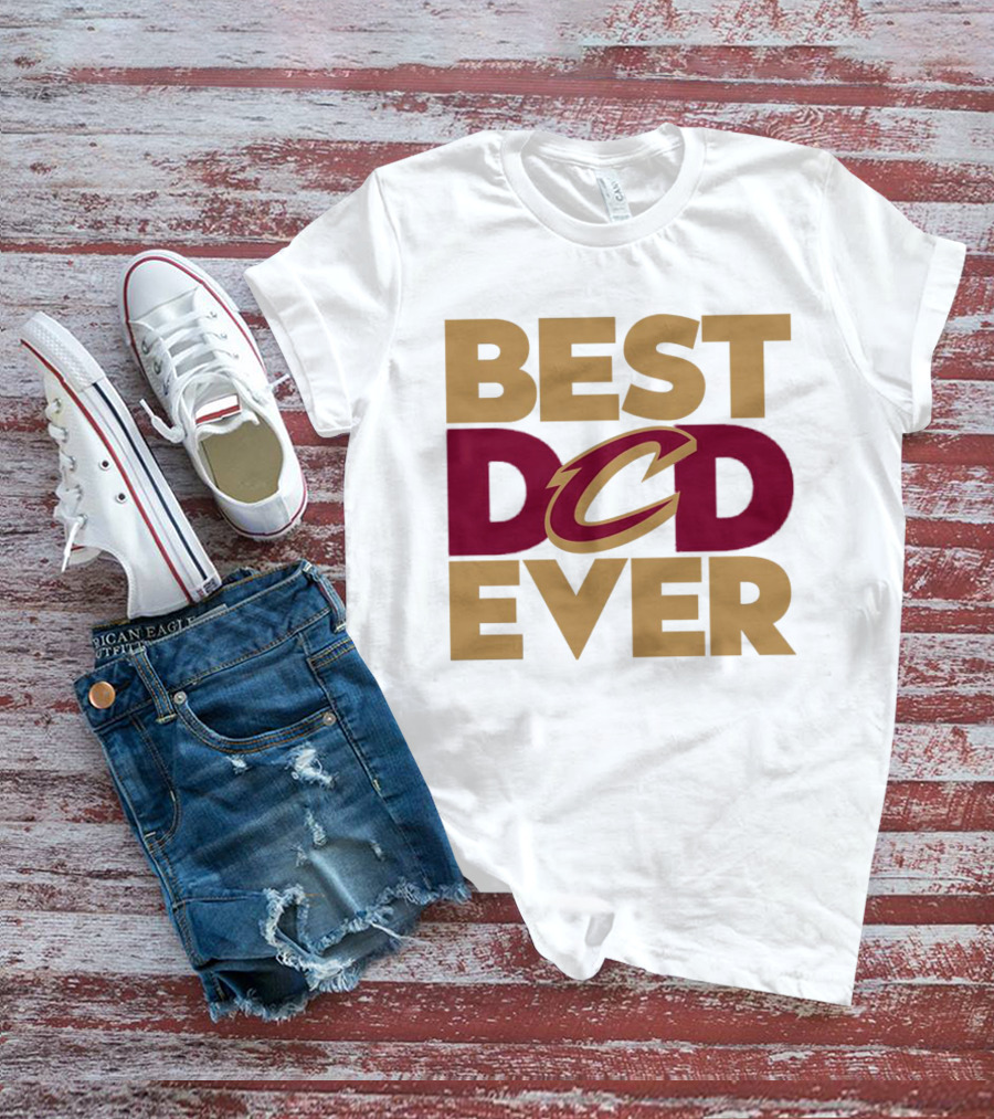 Best Dad Ever Cleveland Cavaliers NBA T-Shirt
