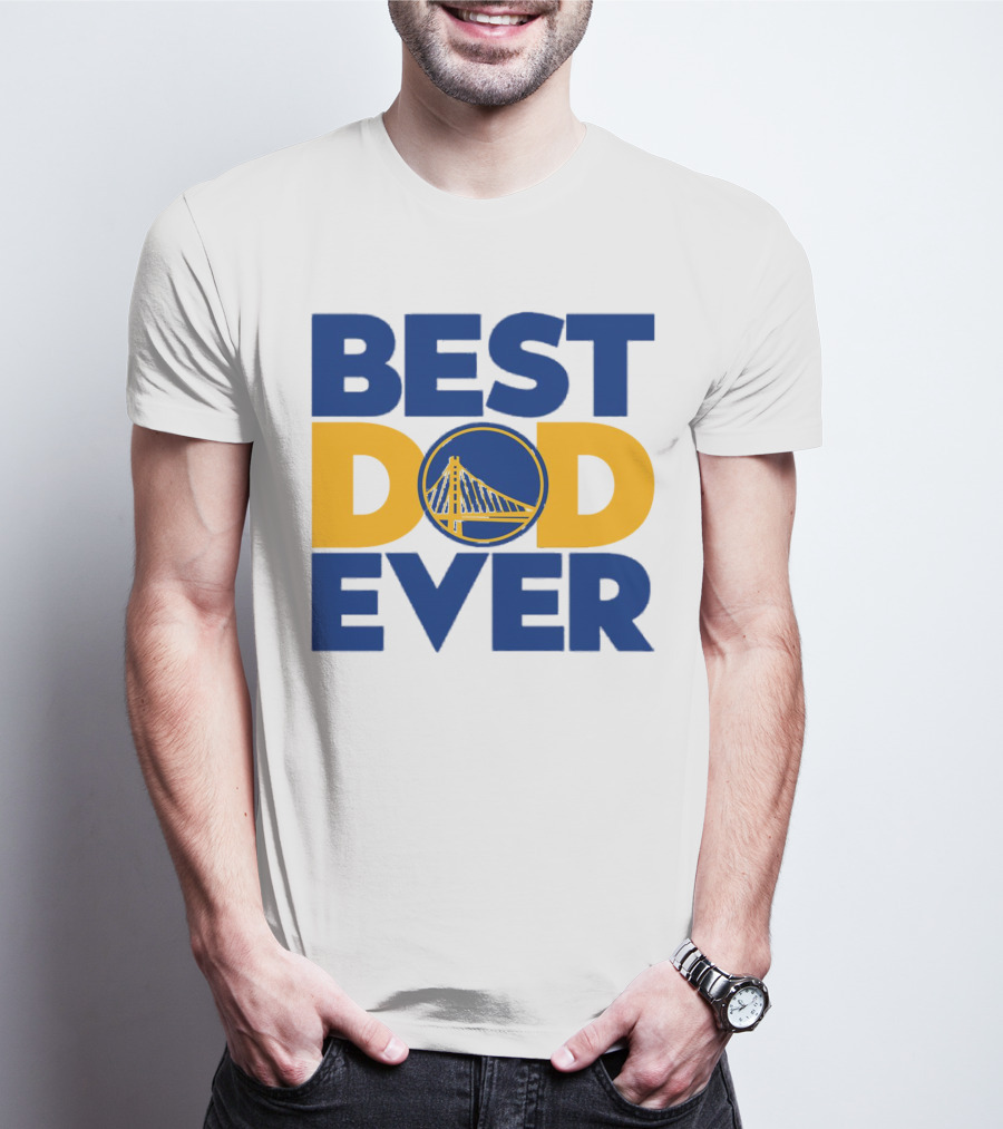 Best Dad Ever NBA Golden State Warriors Bridge T-Shirt