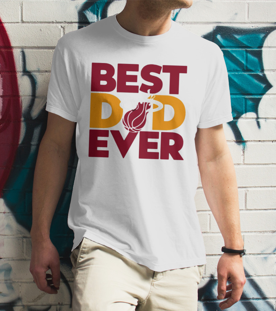 Best Dad Ever NBA Miami Heat Basketball Fan T-Shirt