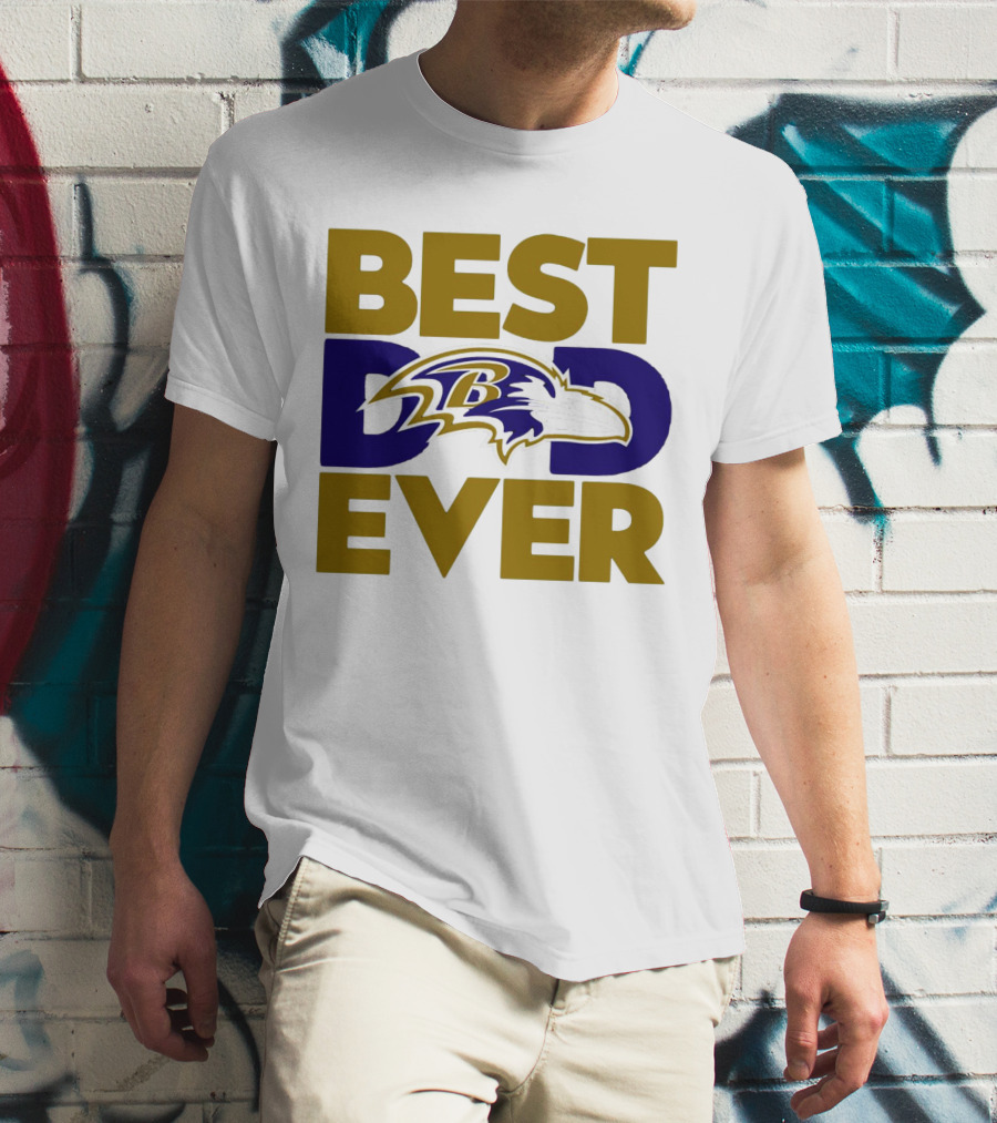 Best Dad Ever NFL Baltimore Ravens T-Shirt