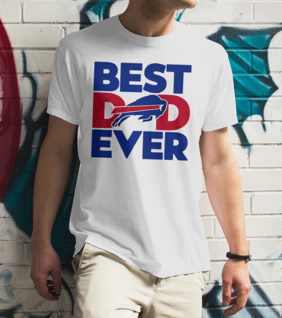 Best Dad Ever Buffalo Bills NFL T-Shirt