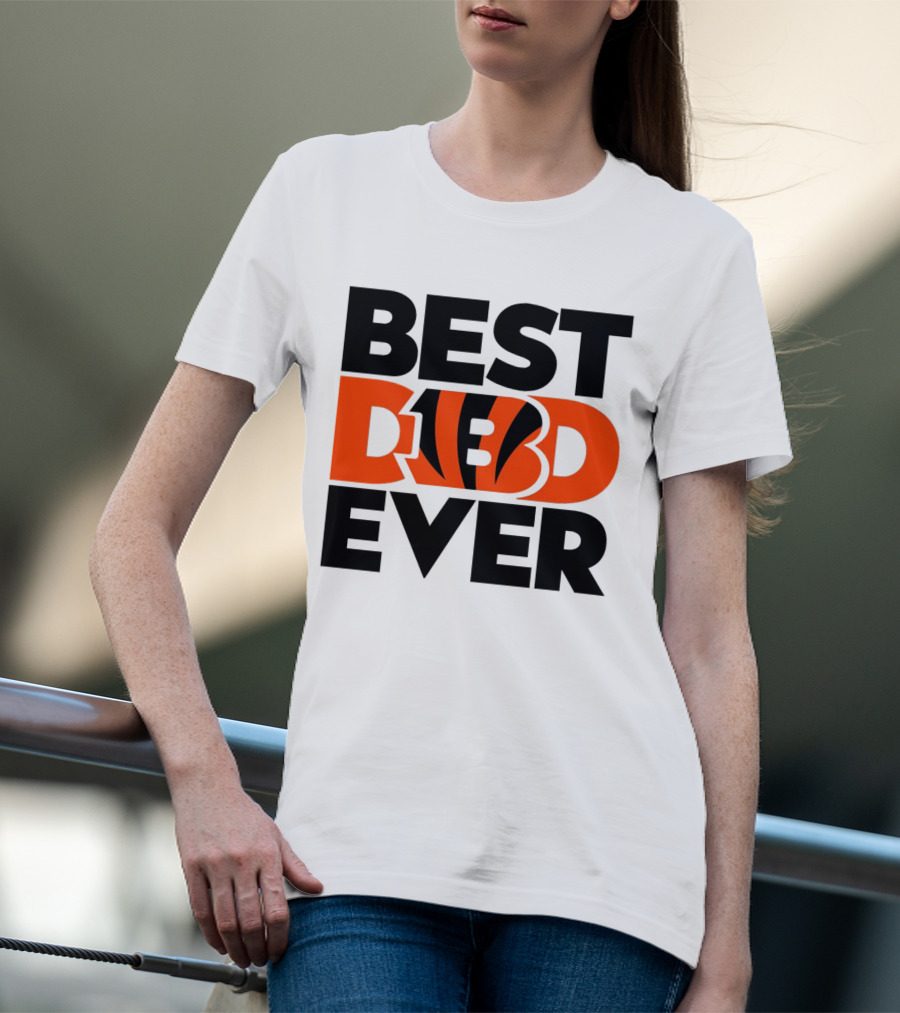 Best Dad Ever NFL Cincinnati Bengals T-Shirt