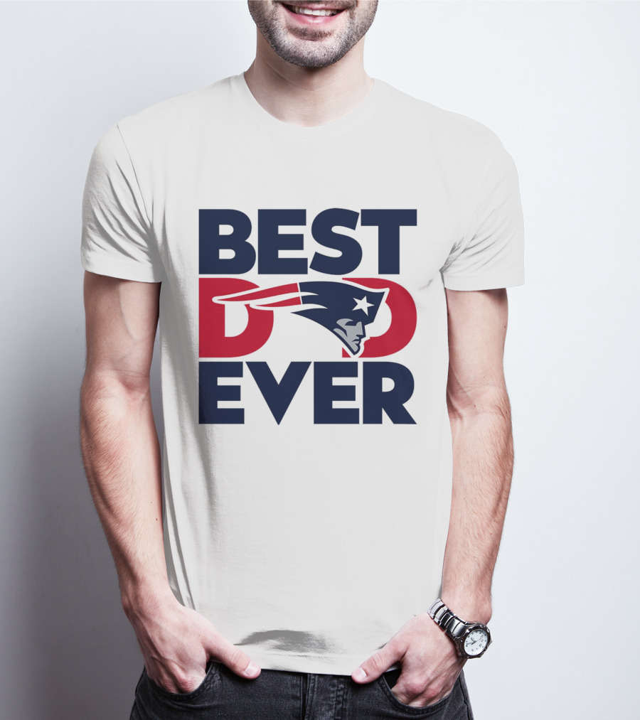 Best Dad Ever NFL New England Patriots T-Shirt
