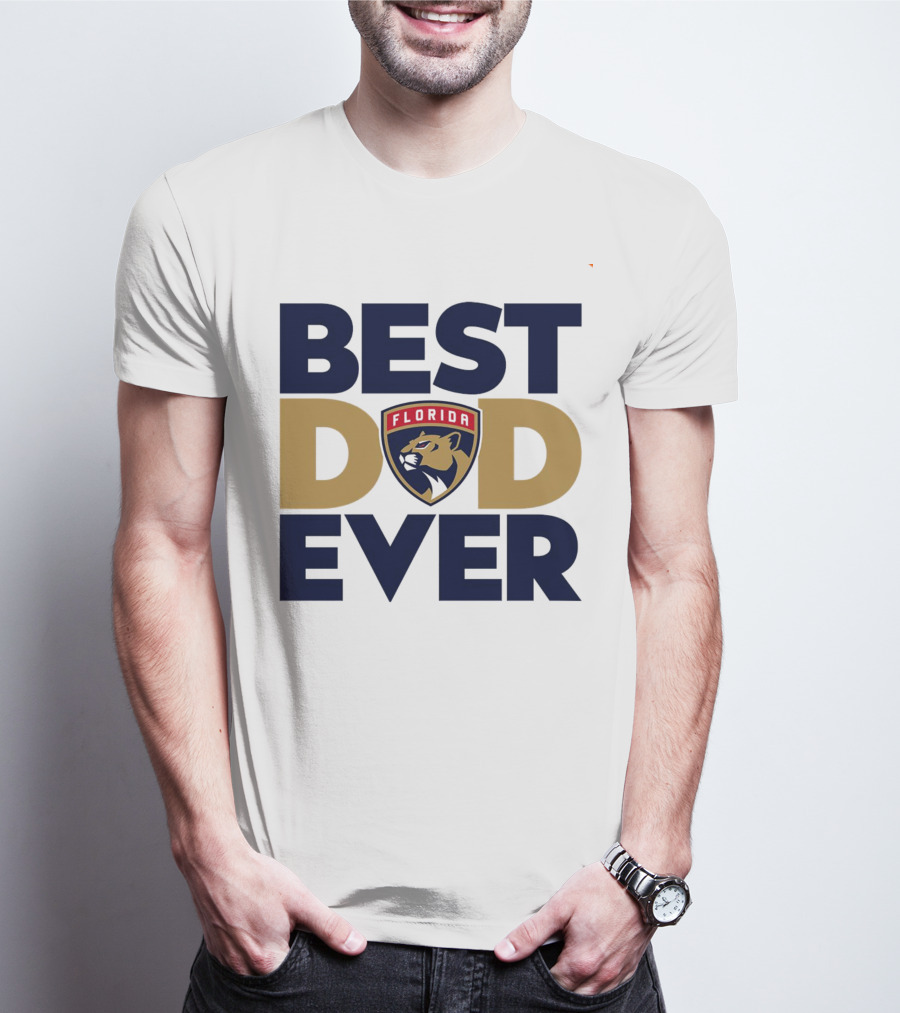 Best Dad Ever Florida Panthers NHL T-Shirt