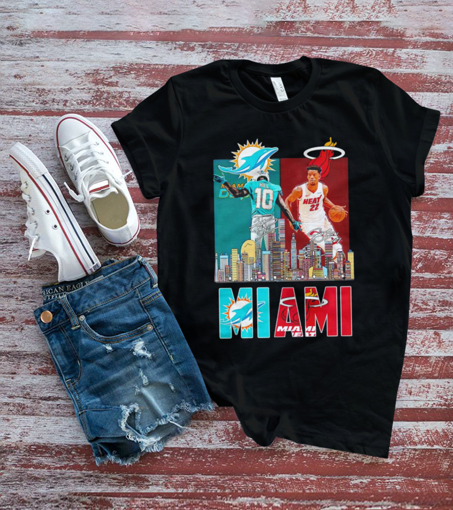 Miami Dolphins Tyreek Hill Miami Heat Jimmy Butler Signatures Skyline Featuring Dolphins And Heat T-Shirt