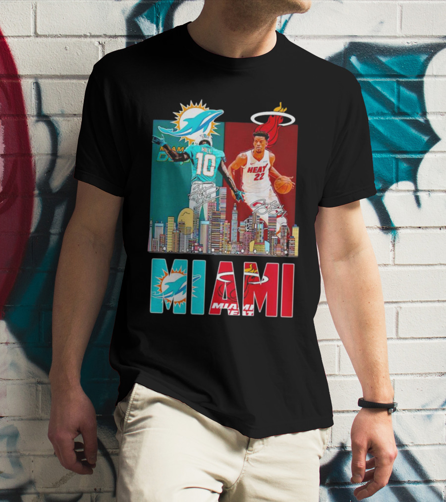 Miami Dolphins Tyreek Hill Miami Heat Jimmy Butler Signatures Skyline Featuring Dolphins And Heat T-Shirt