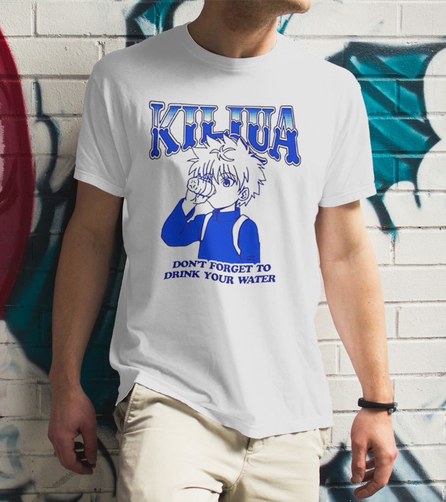 Killua Don't Forget To Drink Your Water T-Shirt