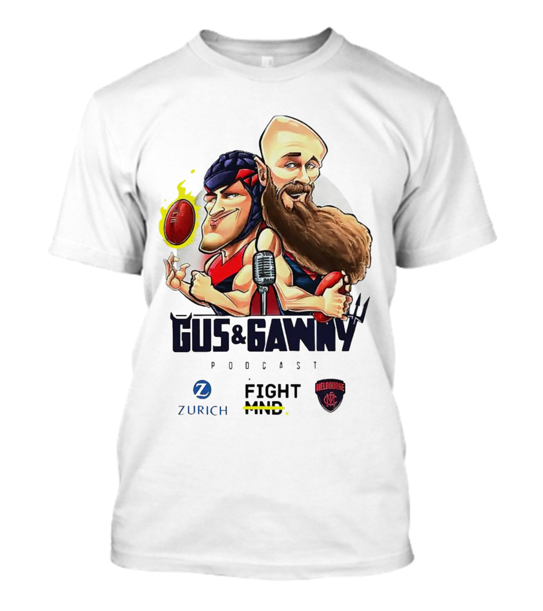 Gus And Gawny Podcast Melbourne Fight MND Zurich AFL Football T-Shirt