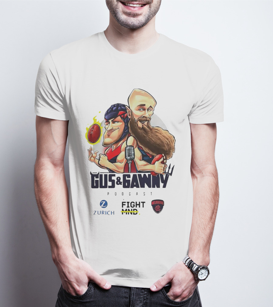 Gus And Gawny Podcast Melbourne Fight MND Zurich AFL Football T-Shirt