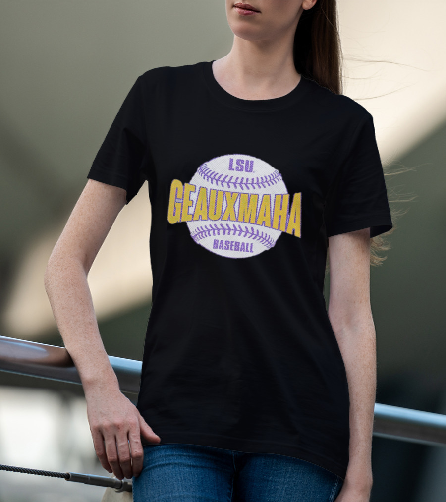 LSU GEAUXMAHA Baseball Tigers T-Shirt