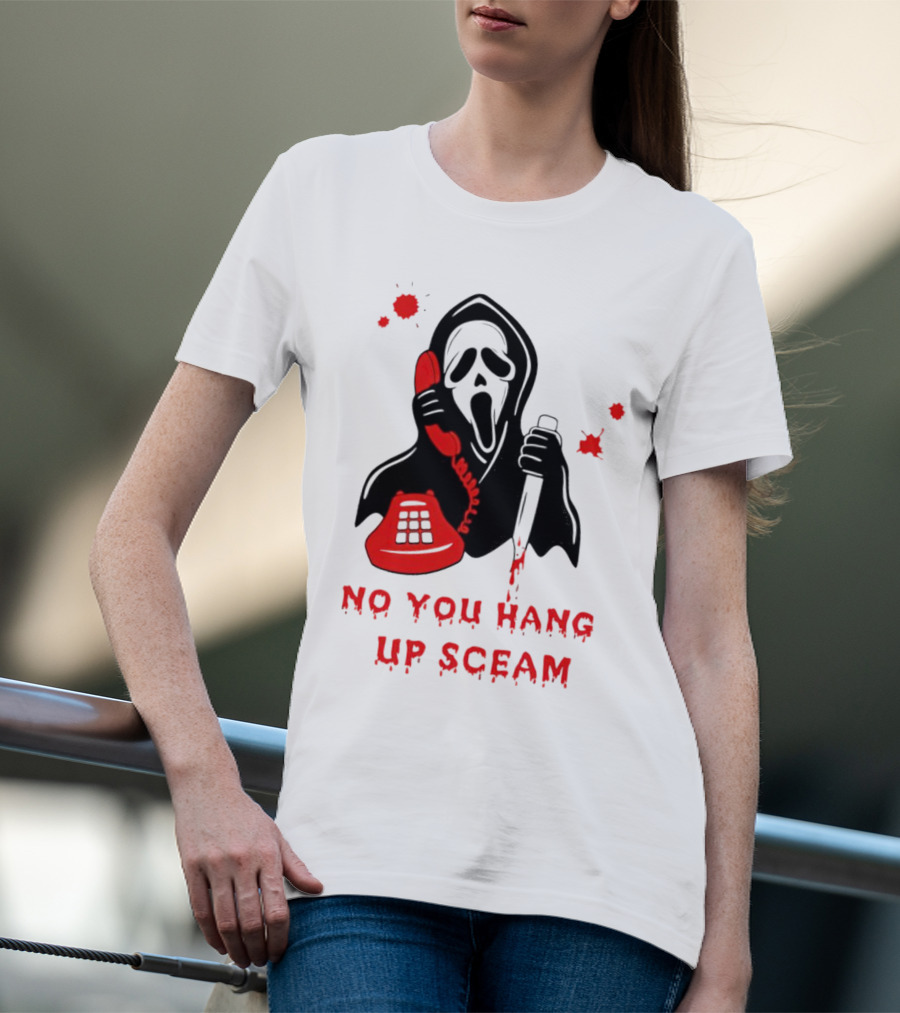 No You Hang Up Sceam Ghost Mask Red Phone Knife T-Shirt