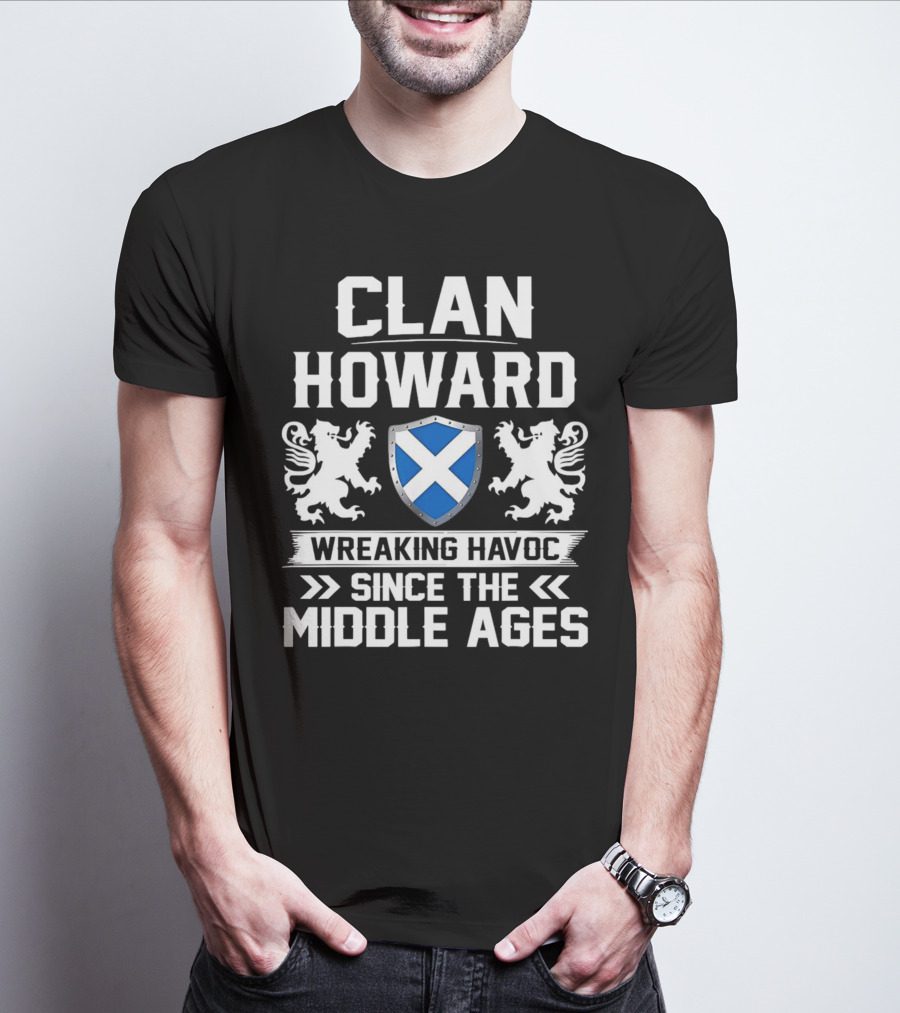 Clan HOWARD Wreaking Havoc Since The Middle Ages Shield Lions T-Shirt