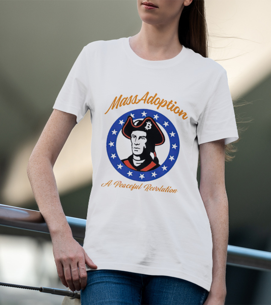 MassAdoption A Peaceful Revolution Bitcoin Colonial Figure In Blue Star Circle T-Shirt