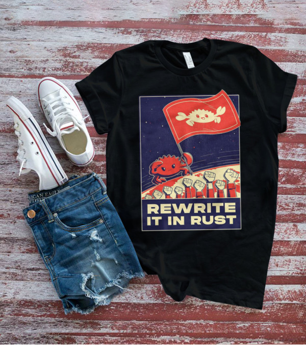 Rewrite It In Rust With Ferris Crab Flag Revolution T-Shirt