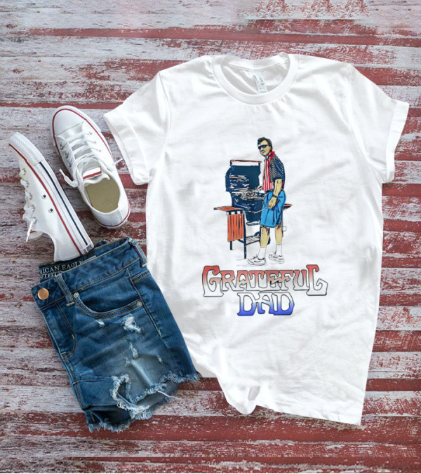 Grateful Dad Patriotic BBQ Celebration USA T-Shirt