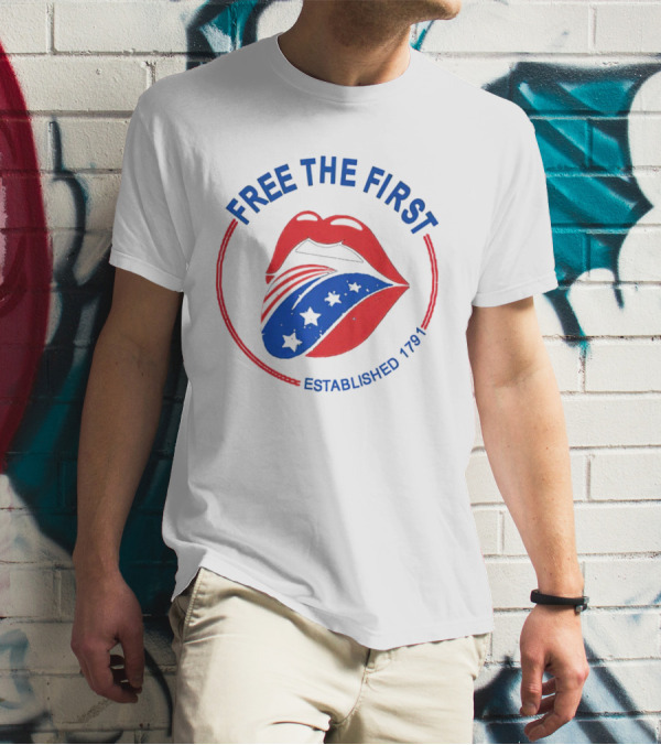 Free The First Red Lips Stars Established 1791 T-Shirt