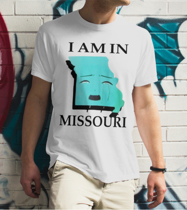 I Am In Missouri Crying Map Face T-Shirt