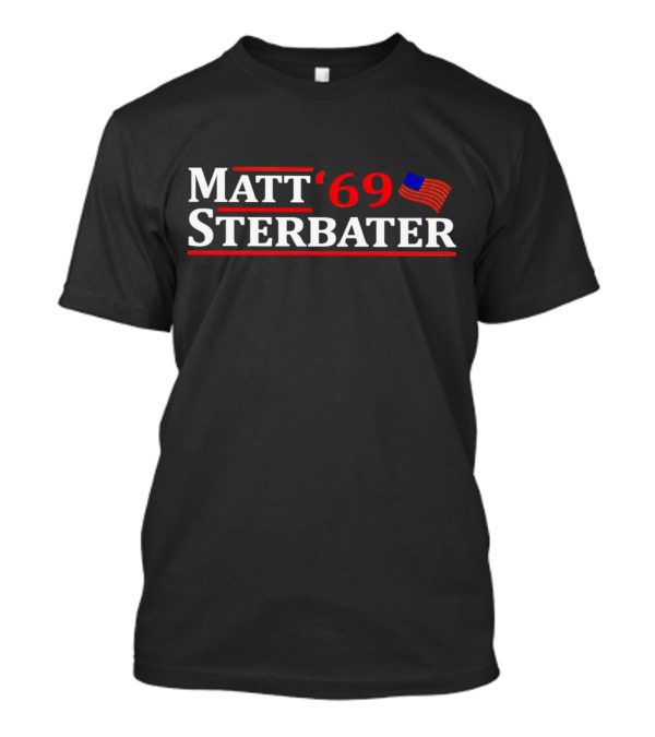 Matt ‘69 Sterbater Patriotic Flag T-Shirt