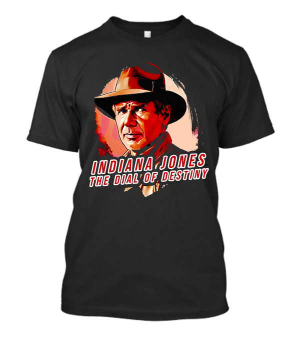 Indiana Jones The Dial Of Destiny Harrison Ford Iconic Adventure T-Shirt