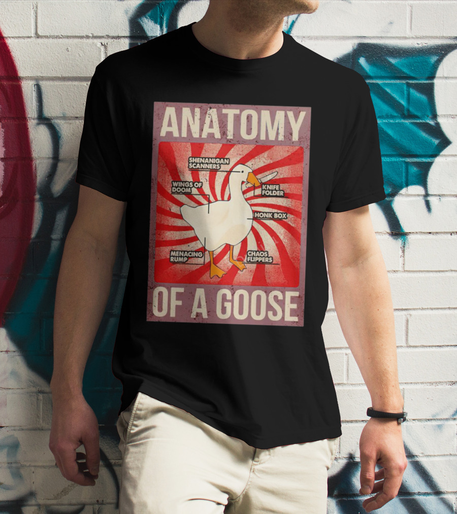 Anatomy Of A Goose Shenanigan Scanners Wings Of Doom Knife Folder Honk Box Menacing Rump Chaos Flippers T-Shirt