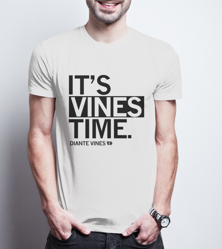 IT’S VINES TIME DIANTE VINES T-Shirt