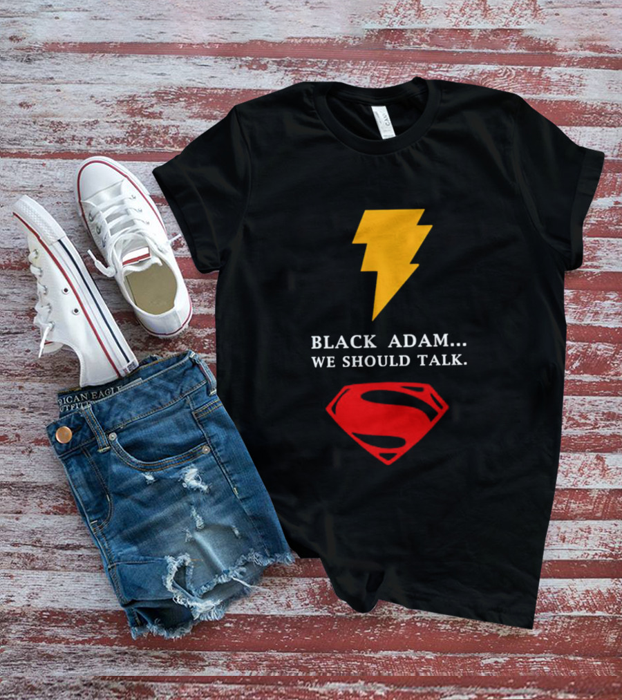 Black Adam We Should Talk Lightning Bolt Superman Emblem T-Shirt