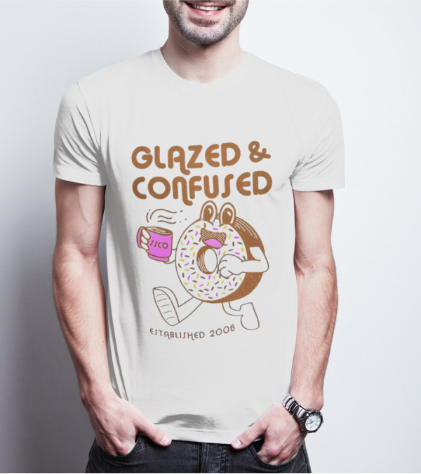 Glazed And Confused Donut Coffee Established 2006 T-Shirt