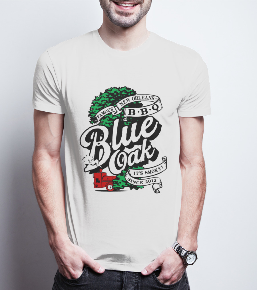 Famous Blue Oak New Orleans BBQ It's Smoky Since 2012 T-Shirt