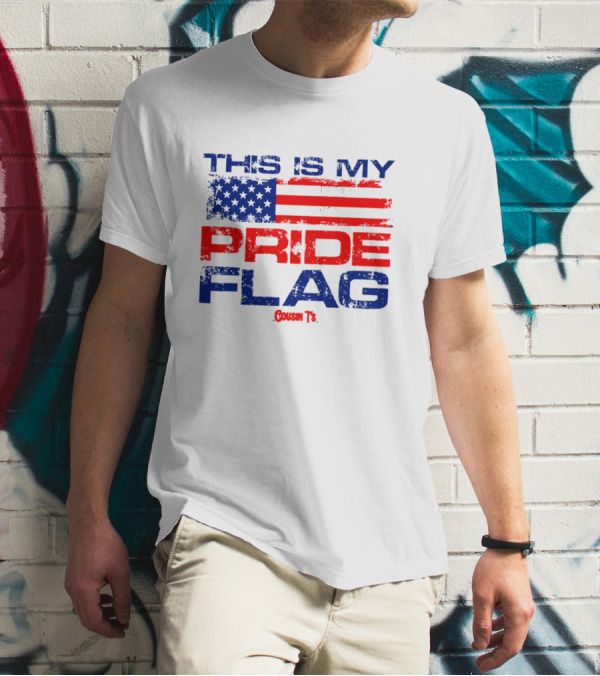 This Is My Pride Flag Cousin T’s American Flag Text T-Shirt